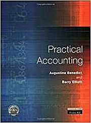 Practical Accounting [Taschenbuch] by Benedict, Augustine; Elliott, Barry