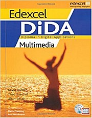 Edexcel DiDA: Multimedia Students’ ActiveBook Pack: Diploma in Digital Applic...