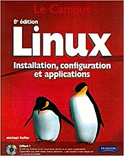Linux : Installation, configuration et administration des systèmes Linux (1DV...