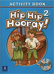 Hip Hip Hooray Student Book (with Practice Pages), Level 2 Activity Book (wit...