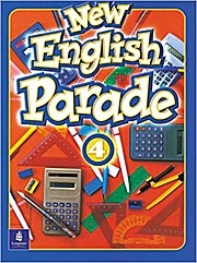 New English Parade: Level 4 Students’ Book by Zanatta, Theresa; Herrera, Mario