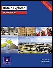 Britain Explored (General Adult) by Harvey, Paul; Jones, Rhodri