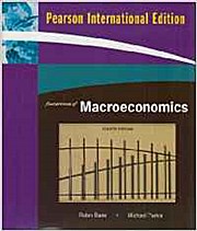 Foundations of Macroeconomics by Bade, Robin; Parkin, Michael