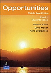 Opportunities 1 (Arab-World) Students Book (OPPS) [Taschenbuch] by Mower, Dav...