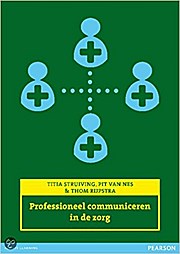 Professioneel communiceren in de zorg [Taschenbuch] by Struiving, Titia; Nes,...