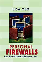 Personal Firewalls by Yeo, Lisa