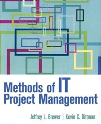 Methods of IT Project Management [Taschenbuch] by Brewer, Jeffrey L.; Dittman...