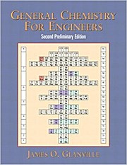 General Chemistry for Engineers, Second Preliminary Edition by Glanville, Jam...
