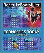 Economics Today: The Micro View Plus Myeconlab Student Access Kit by Miller, ...