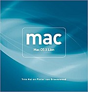 Mac / druk 1: mac OS X Lion by Hei, Yvin; Groenewoud, Pieter van