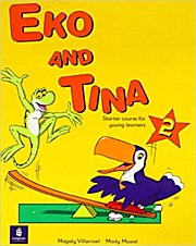 Eko and Tina: Pupil’s Book Bk. 2 (Eko & Tina) by Villarroel, Magaly; Musiol, ...