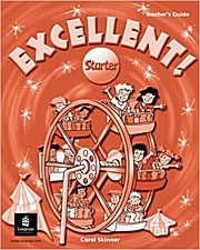 Excellent: Starter Teachers Guide [Taschenbuch] by Skinner, Carol; Worrall, A...