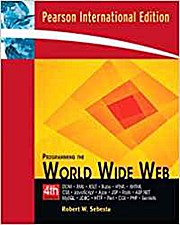 Programming the World Wide Web by Sebesta, Robert W.