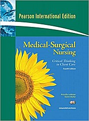 Medical Surgical Nursing: Single Volume Edition: Critical Thinking in Client ...