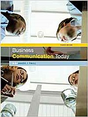 Business Communication Today by Bovee, Courtland L.; Thill, John V.