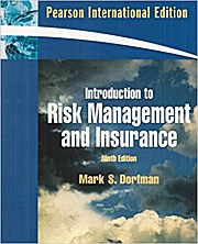 Introduction to Risk Management and Insurance by Dorfman, Mark S.