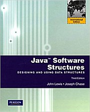 Java Software Structures: International Version: Designing and Using Data Str...