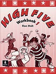 High Five: Workbook v. 1 by Holt, Ronald