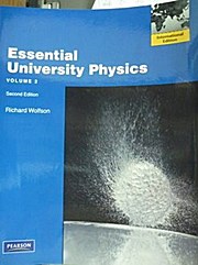 Essential University Physics by Wolfson, Richard