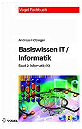 Basiswissen IT /Informatik: Band 2: Informatik