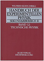 Handbuch der experimentellen Physik Sekundarbereich II