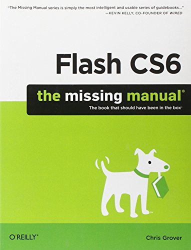 Flash CS6: The Missing Manual (Missing Manuals)