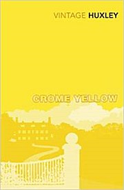 Crome Yellow (Vintage Classics)