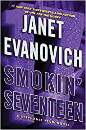 Smokin’ Seventeen: A Stephanie Plum Novel