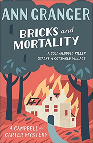 Bricks and Mortality (Campbell and Carter Mystery)
