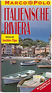 Italienische Riviera. Marco Polo Reiseführer. Mit Insider- Tips