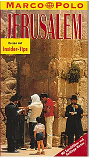 Jerusalem. Marco Polo Reiseführer. Reisen mit Insider- Tips