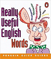 Penguin Quick Guides: Really Useful English Words