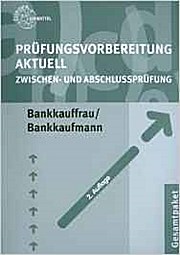 Prüfungsvorbereitung aktuell Bankkauffrau /Bankkaufmann