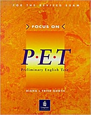 Focus on PET : Student’s Book