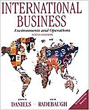 International Business: Environments and Operations: International Edition