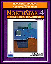 NorthStar: Reading and Writing Level 4, Third Edition Teacher’s Manual and Achievement Tests
