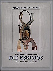 Die Eskimos - Das Volk des Nordens