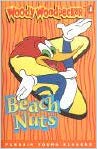 Woody Woodpecker:Beach Nuts (Penguin Young Readers (Graded Readers))
