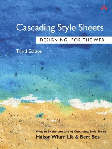 Cascading Style Sheets: Designing for the Web: Designing Style Sheets (Pearson Professional Education)