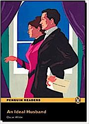 An Ideal Husband, w. 2 Audio-CDs (Penguin Readers (Graded Readers))