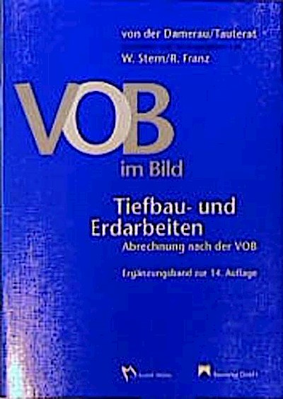 VOB im Bild. Tiefbau- und Erdarbeiten: Cplt. Paket + Erg.-Bd 1998 (Fachbuch Bau)